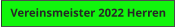 Vereinsmeister 2022 Herren