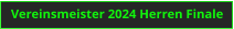 Vereinsmeister 2024 Herren Finale