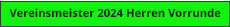 Vereinsmeister 2024 Herren Vorrunde