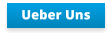 Ueber Uns