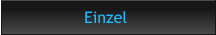 Einzel
