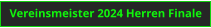 Vereinsmeister 2024 Herren Finale