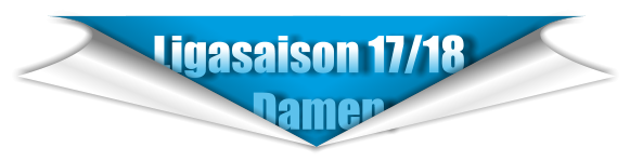 Ligasaison 17/18               Damen
