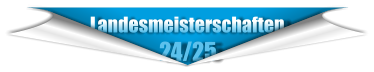 Landesmeisterschaften                    24/25